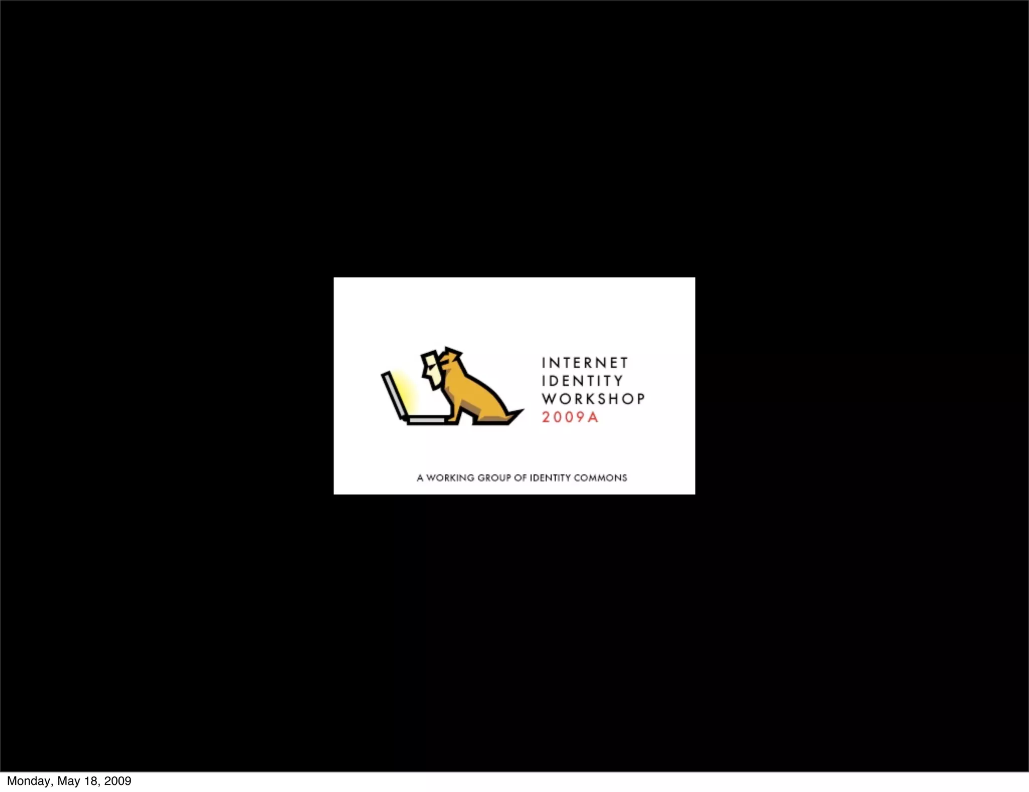 A Social Web Intro at the Internet Identity Workshop