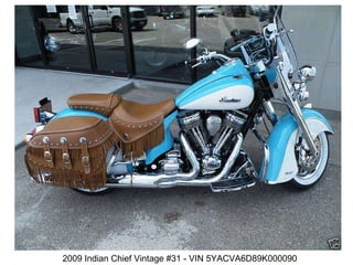 2009 Indian Chief Vintage #31 - VIN 5YACVA6D89K000090  