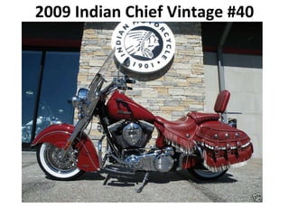 2009 Indian Chief Vintage #40 