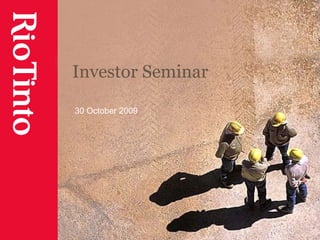 Investor Seminar 30 October 2009 