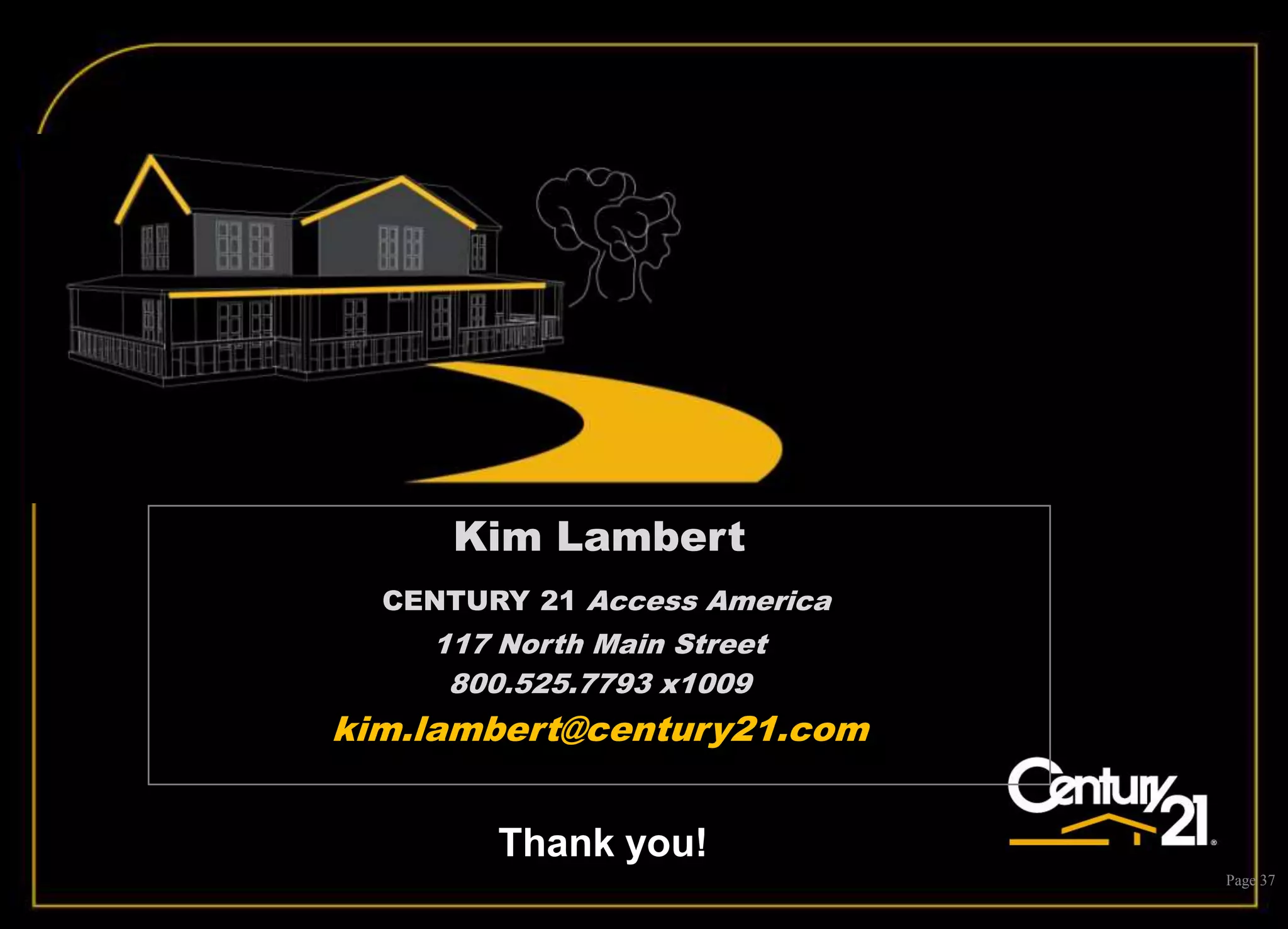 2009 Listing Presentation. Kim Lambert