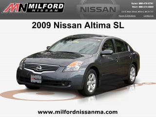 www.milfordnissanma.com 2009 Nissan Altima SL 
