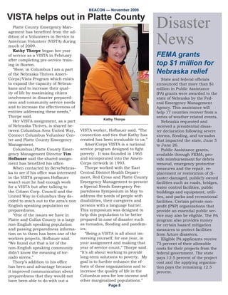 %($21 ±± 1RYHPEHU 
7(55(; FRQWLQXHG IURP 3DJH 
'HSDUWPHQW RI +HDOWK DQG +X
PDQ 6HUYLFHV 7KH 6WDWH )LUH 0DU
VKDO·V 2IÀFH DQG WKH 'HSDUWPHQW
RI 5RDGV -, VWDII FRRUGLQDWHG WKH
UHOHDVH RI LQIRUPDWLRQ WR WKH PHGLD
DQG WKH SXEOLF
   -HUU %UHWWKDXHU 5HJLRQ 
HPHUJHQF PDQDJHU UHSRUWV WKDW
7(55(; ¶ DOORZHG WKH 5HG :LOORZ
5XUDO DQG 6FRWWVEOXII KD]DUGRXV
PDWHULDOV WHDPV WR ZRUN WRJHWKHU DV
6WDWH (PHUJHQF 5HVSRQVH 7HDP
6(57 