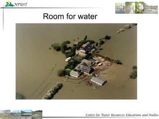Room for water 