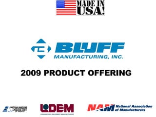 2009 PRODUCT OFFERING 