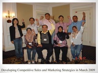 Developing Competitive Sales and Marketing Strategies in March 2009
 