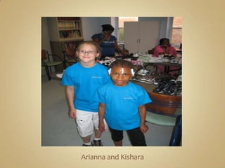 Arianna and Kishara