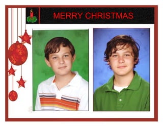 MERRY CHRISTMAS