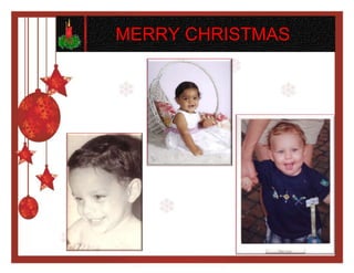 MERRY CHRISTMAS