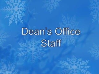 Dean’s OfficeStaff