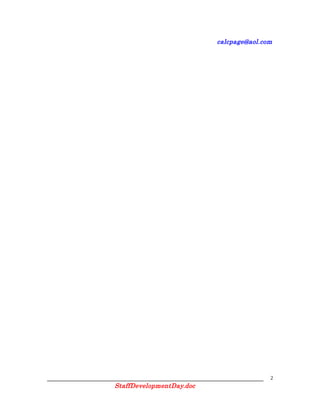 calcpage@aol.com
2
StaffDevelopmentDay.doc
 