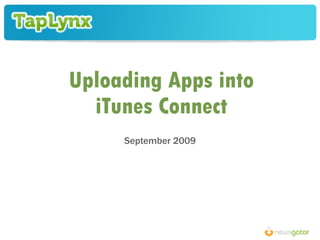 Uploading Apps into iTunes Connect September 2009 