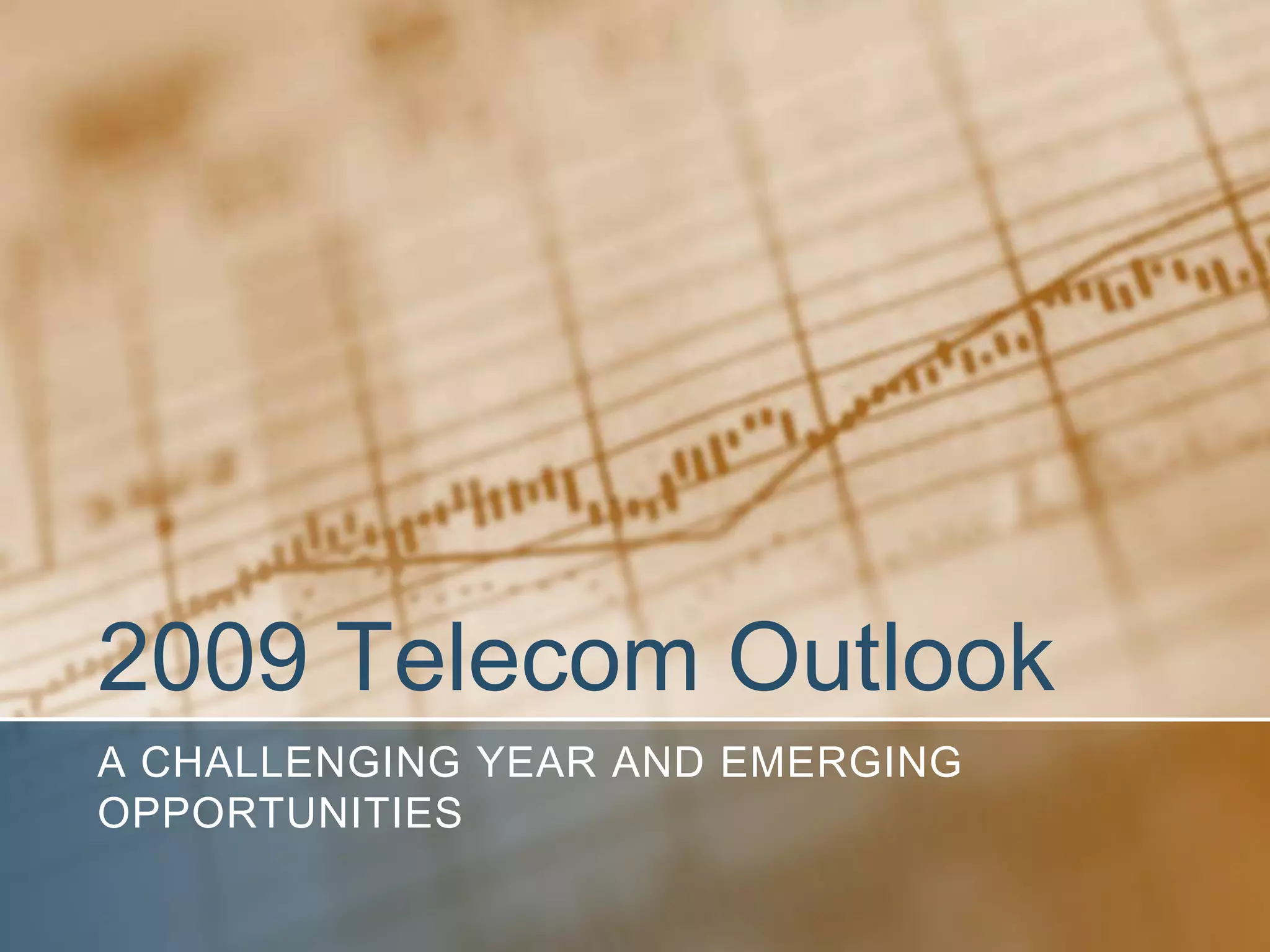 2009 Telecom Outlook