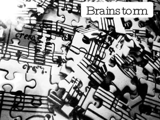 Brainstorm 