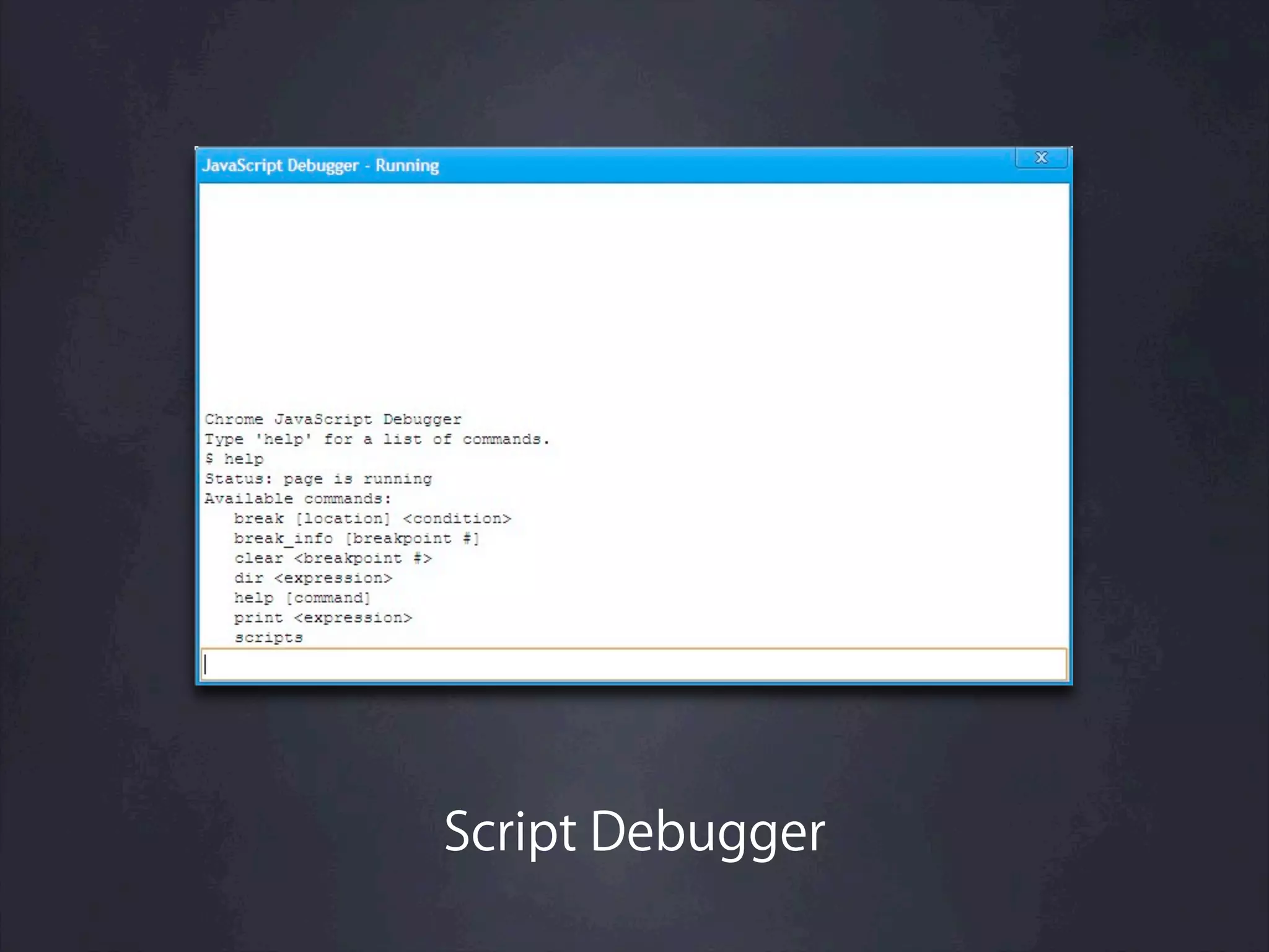 Script Debugger
 