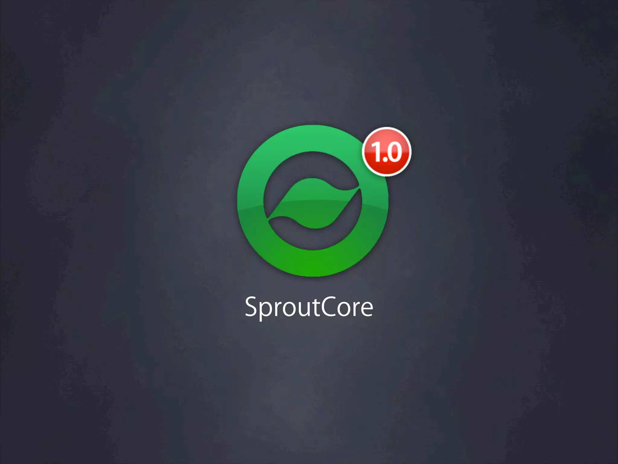 SproutCore
 
