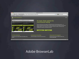 Adobe BrowserLab
 