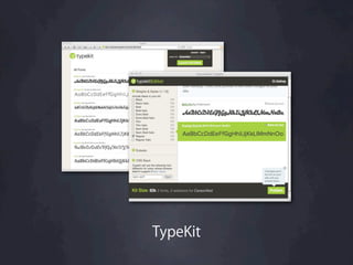 TypeKit
 