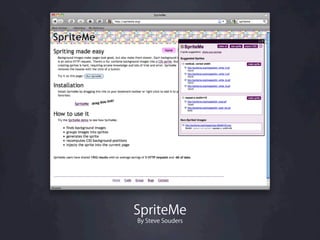 SpriteMe
By Steve Souders
 