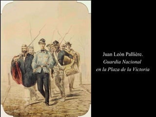 Juan León Pallière. Guardia Nacional  en la Plaza de la Victoria 
