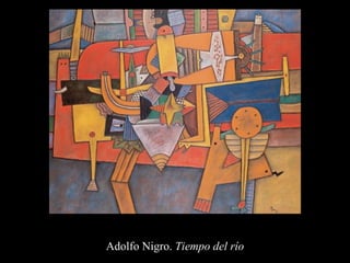 Adolfo Nigro.  Tiempo del río 