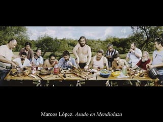 Marcos López.  Asado en Mendiolaza 