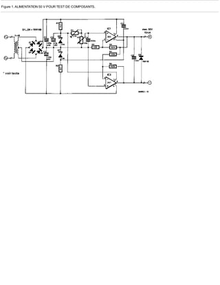 Figure 1. ALIMENTATION 50 V POUR TEST DE COMPOSANTS.
 