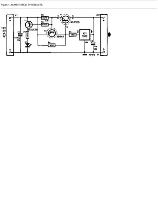 Figure 1. ALIMENTATION 5V ROBUSTE.
 