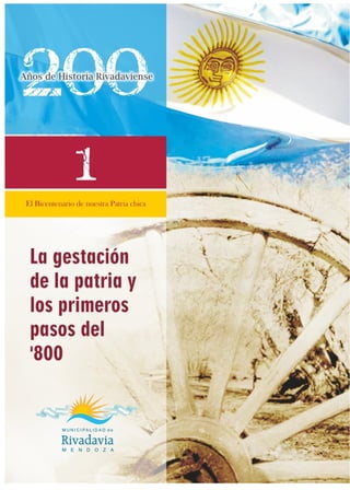 200 de historia de Rivadavia 01
