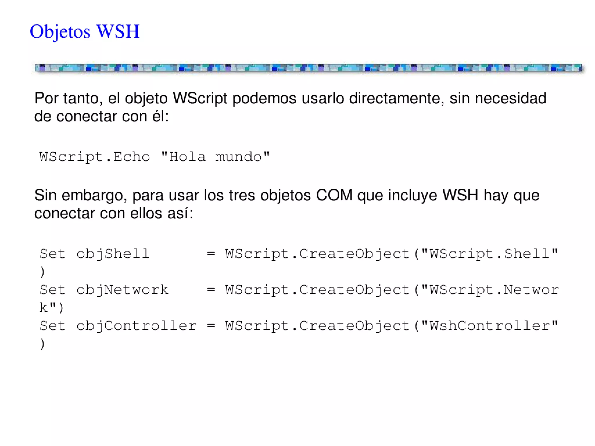 Scripting en entornos Windows - Conceptos básicos