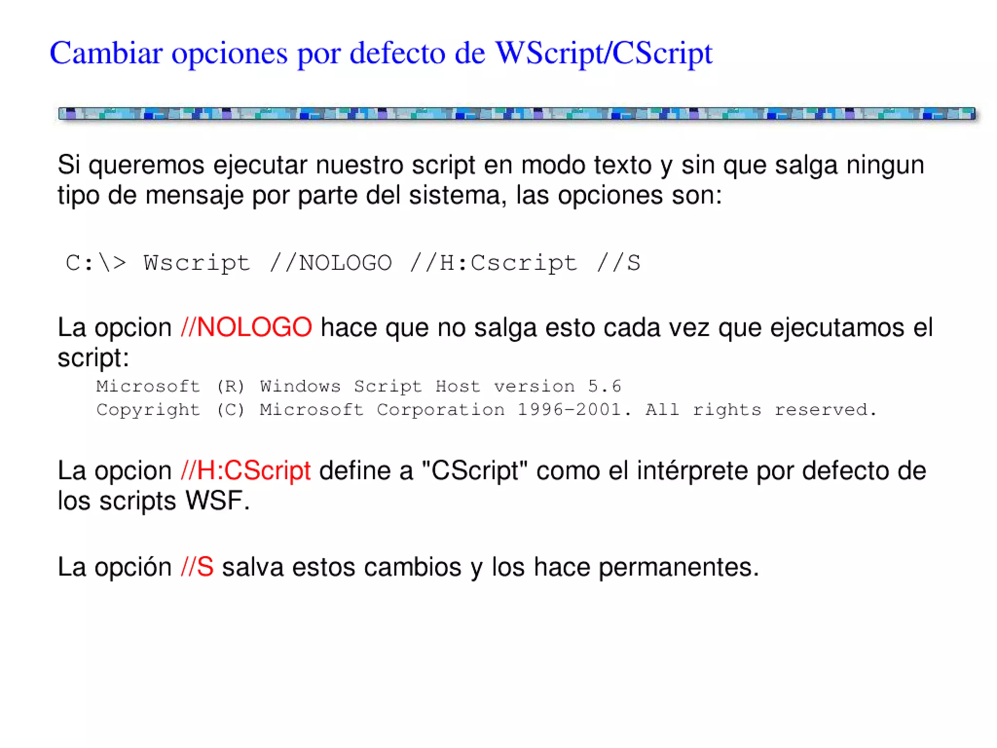 Scripting en entornos Windows - Conceptos básicos