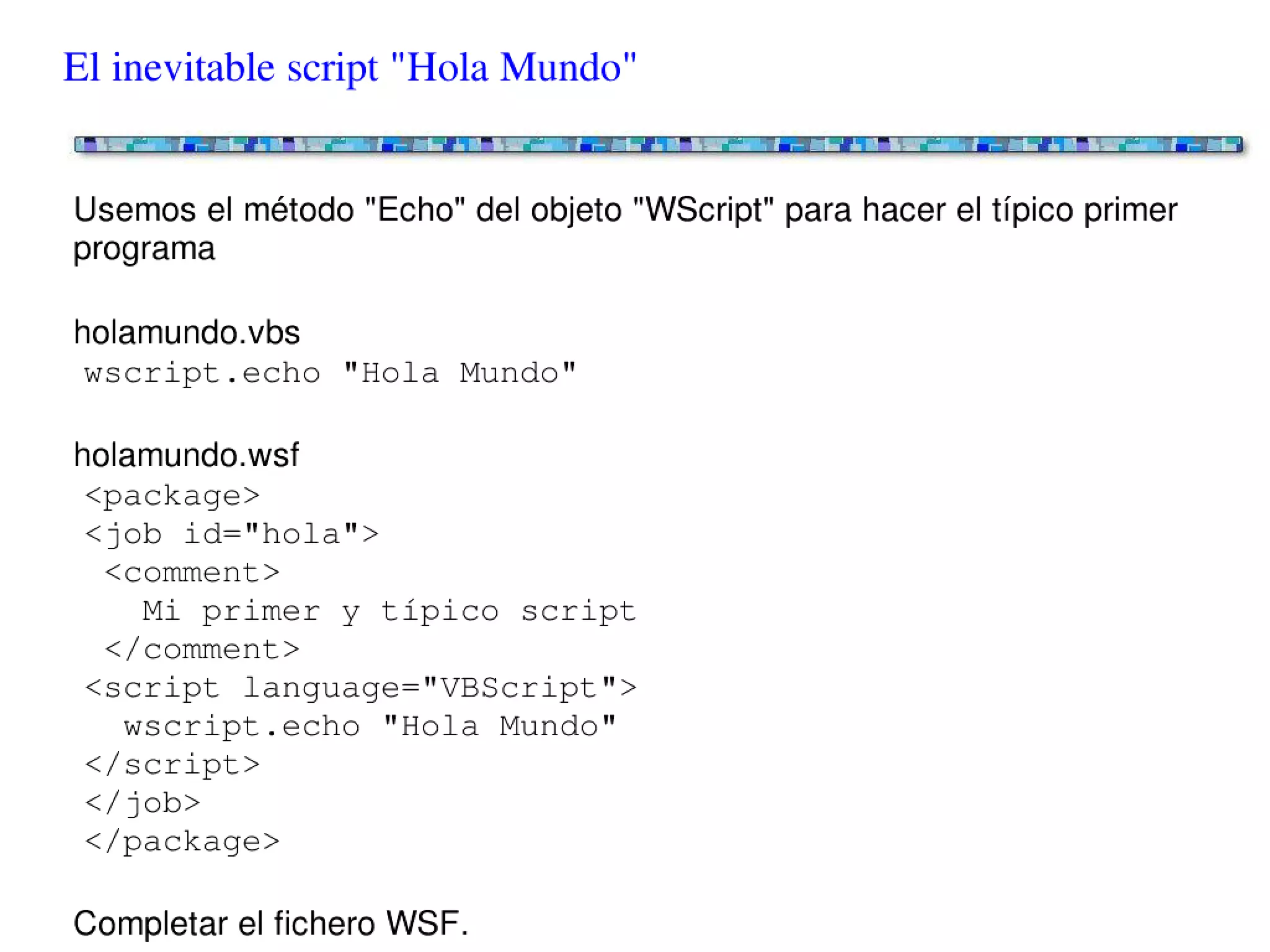 Scripting en entornos Windows - Conceptos básicos
