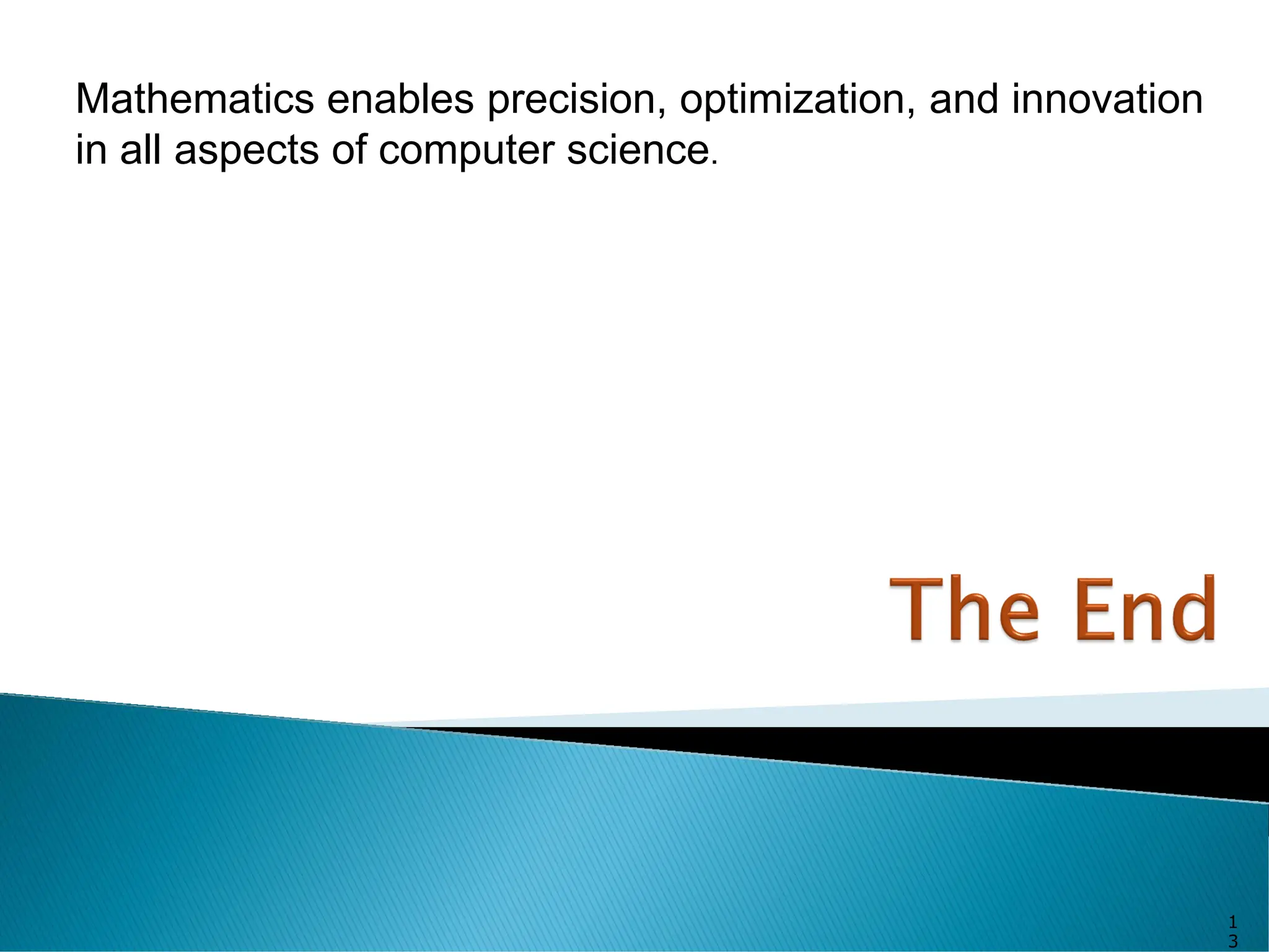 The roles of mathematics in computer science ppt