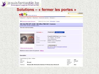 Solutions – « fermer les portes »Gérer les achatsCe qu’il faut mais pas plus!Acquisition ou service en ligne?RéutiliserPrix par volumeFournisseurs fiables et reconnusAttention à ….