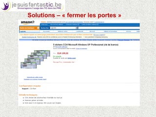 Solutions – « fermer les portes »