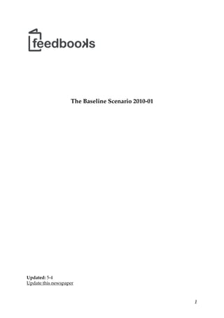 The Baseline Scenario 2010-01
Updated: 5-4
Update this newspaper
1
 