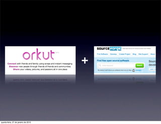 +




quarta-feira, 27 de janeiro de 2010
 