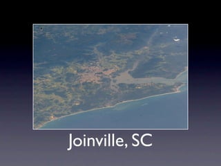 Joinville, SC
 