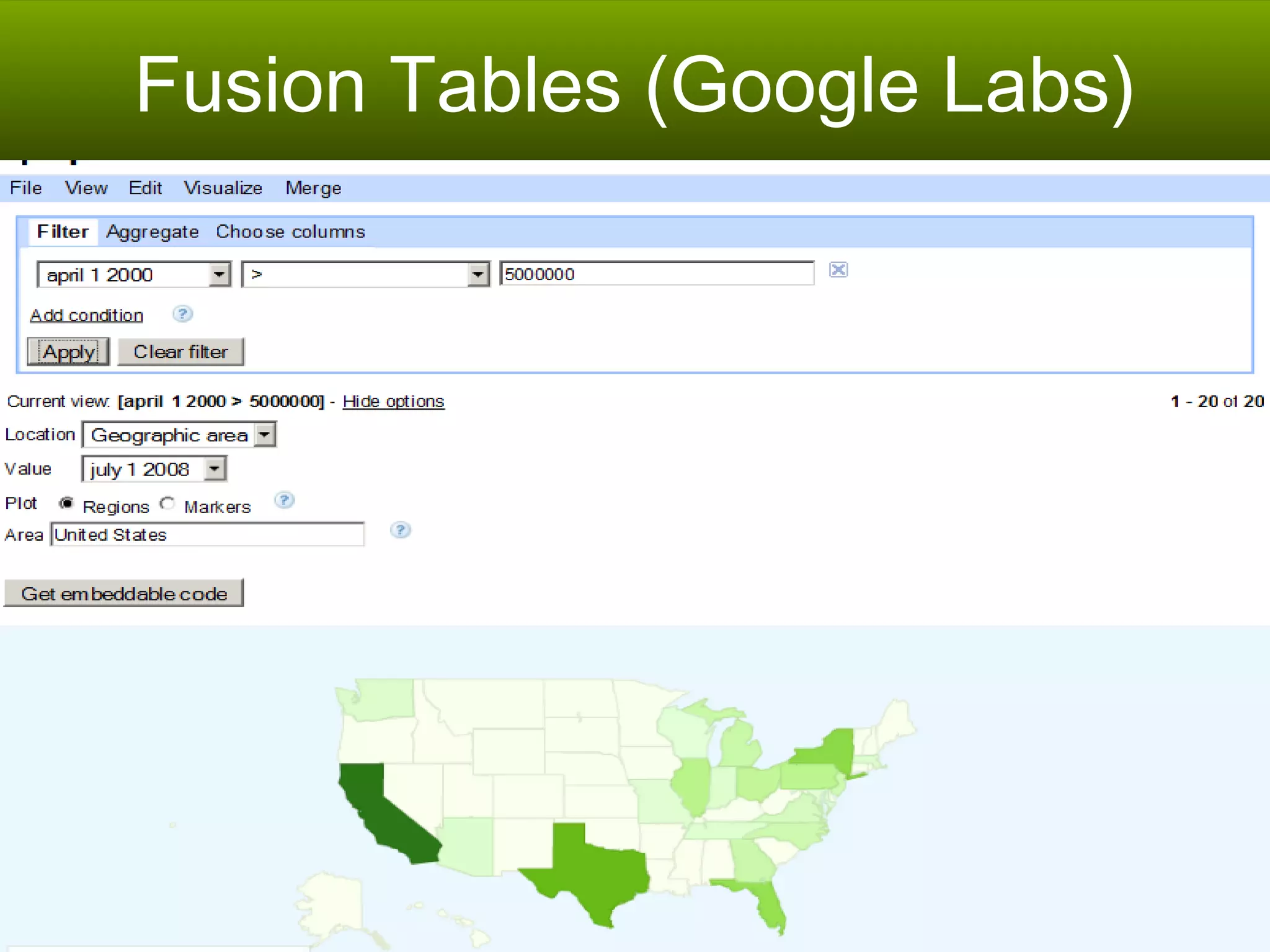 Fusion Tables (Google Labs) 