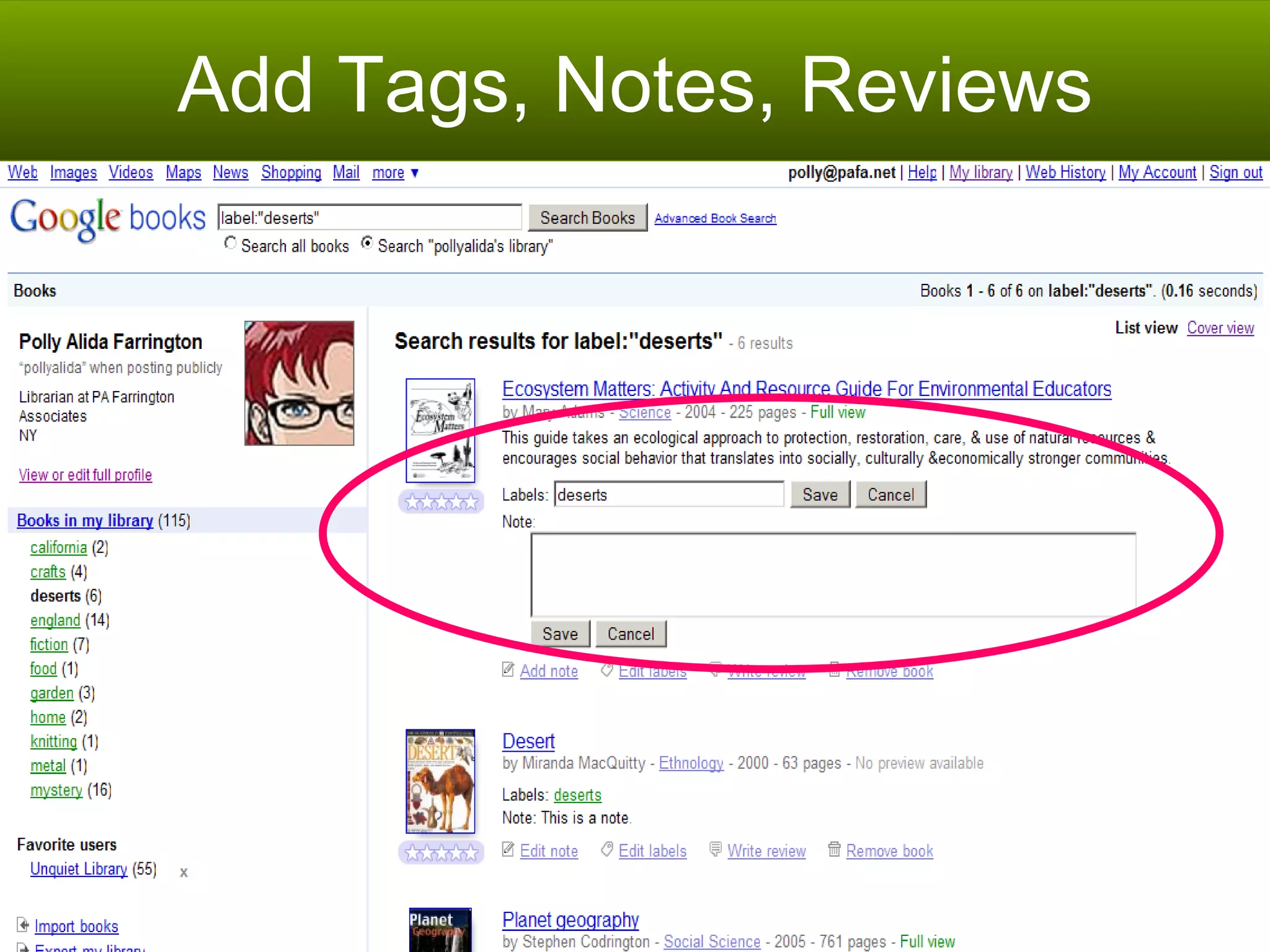 Add Tags, Notes, Reviews 