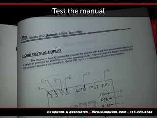Use humane names
 Adequate: Pump 1, Pump 2, Pump 3
 Good: East pump, center pump, west pump
 Better: New York, Chicago, Los Angeles
 Best (?): Sinatra, Oprah, Madonna
 
