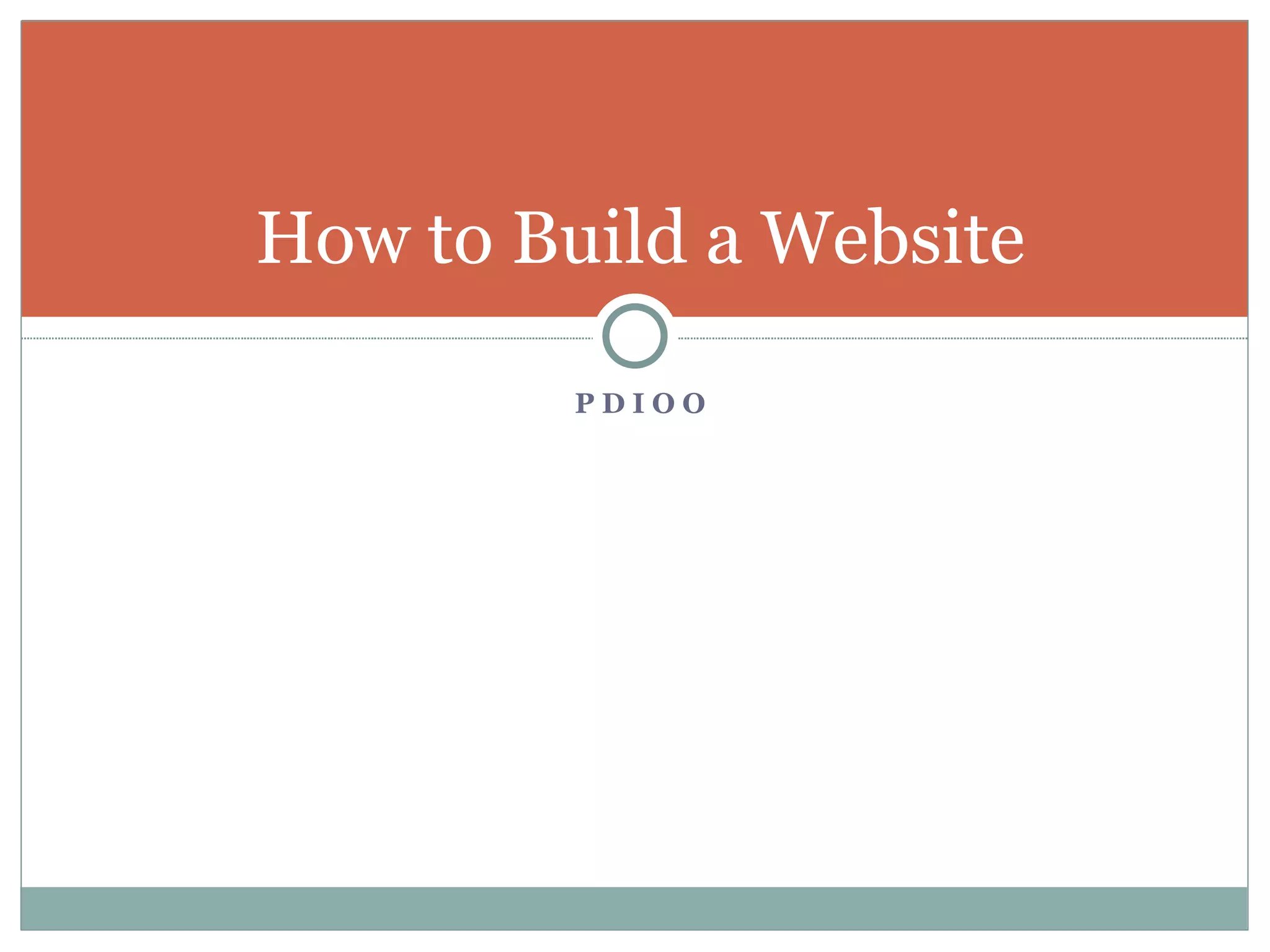 P D I O O How to Build a Website 