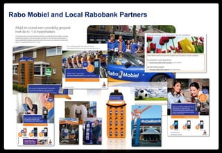 Rabo Mobiel in the Marketplace<br />