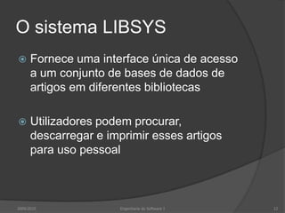  Arquitectos de sistemaRequisitos do utilizador Utilizadores finais
