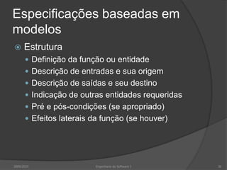 Problemas com requisitos de domínioCompreensíveis?Requisitos expressos na linguagem do domínio da aplicaçãoMuitas vezes os engenheiros de software que desenvolvem o sistema não os compreendemExplícitos?Especialistas do domínio conhecem-no tão bem que nem pensam em tornar explícitos os requisitos do domínio2009/201026Engenharia do Software I