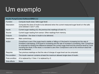 Requisitos do utilizadorDevem descrever requisitos funcionais e não funcionais de tal modo que sejam compreensíveis por utilizadores do sistema que não tenham conhecimento técnico pormenorizadoDefinidos usando linguagem natural, tabelas e diagramas que possam ser compreendidos por todos os utilizadores2009/201027Engenharia do Software I