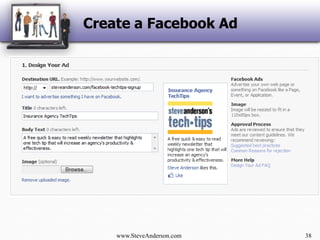 Create a Facebook Adwww.SteveAnderson.com38