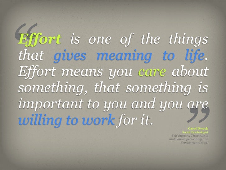 “Effort is one of the