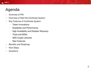 2010-03-30 Red Hat Identity Management, Certificate System Technical ...
