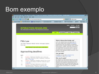 Bom exemplo

2009/2010

Engenharia do Software I

40

 